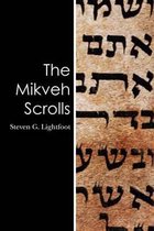 The Mikveh Scrolls