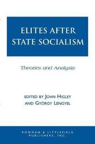 Elite Transformations- Elites after State Socialism