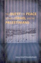 The Quest for Peace between Israel and the Palestinians