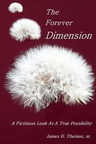 The Forever Dimension