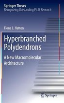 Hyperbranched Polydendrons