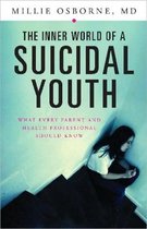 The Inner World of a Suicidal Youth