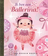 Gouden Boekjes  -   Ik ben een ballerina