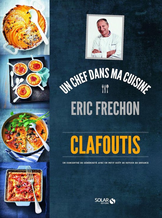 Eric Fréchon - Clafoutis - Eric Fréchon - cover