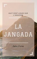 Voyages extraordinaires 24 - La Jangada (Annotée)
