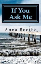 If You Ask Me