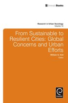 Research in Urban Sociology 14 - From Sustainable to Resilient Cities
