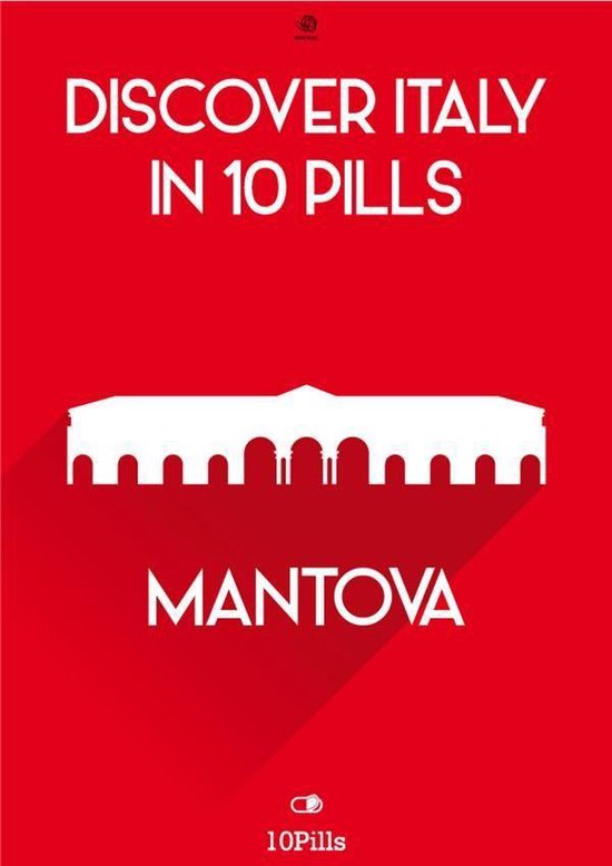 Discover Italy in 10 Pills - Mantua - cover