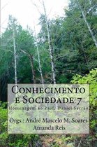 Conhecimento E Sociedade 7