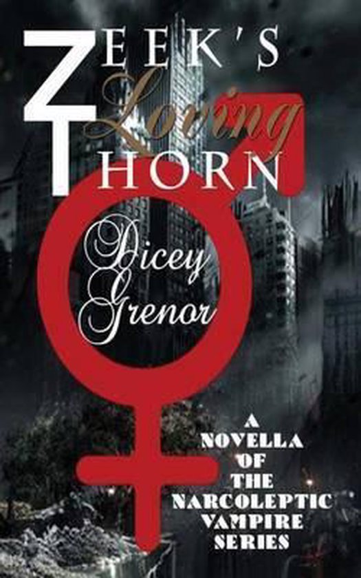 Zeek's Loving Thorn