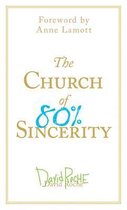 Church of 80 Percent Sincerity
