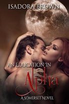 An Education in Alpha