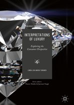 Palgrave Advances in Luxury - Interpretations of Luxury