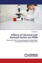 Effects of Stromal Cell Derived Factor on Pten