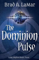 Celtic Mythos 3 - The Dominion Pulse