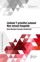 Linfomi T primitivi cutanei - Non micosi fungoide