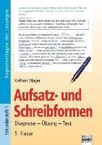 Aufsatz- und Schreibformen 5. Klasse