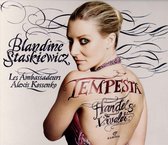 Blandine Staskiewicz & Les Ambassadeurs, Alexis Kossenko - Tempestaopera Arias By Handel & Vivaldi (CD)