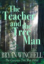 The Teacher and the Tree Man