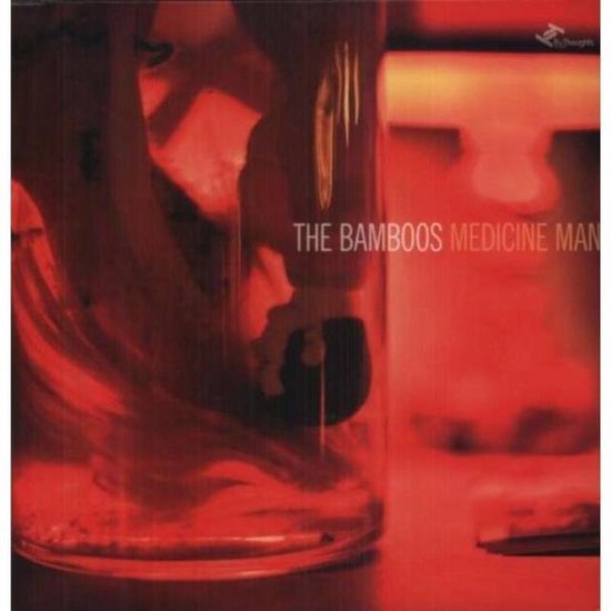 Medicine Man (LP+Cd), The Bamboos LP (album) Muziek