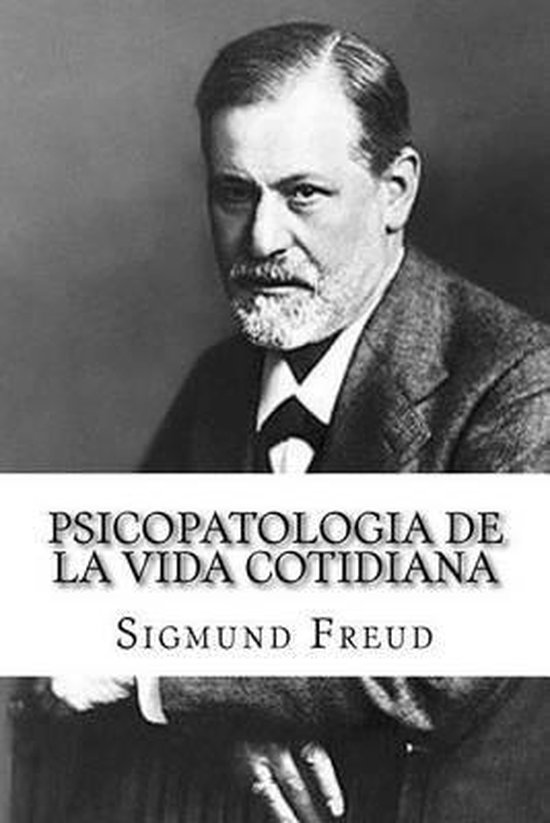 Psicopatologia de la Vida Cotidiana (Spanish Edition) - cover