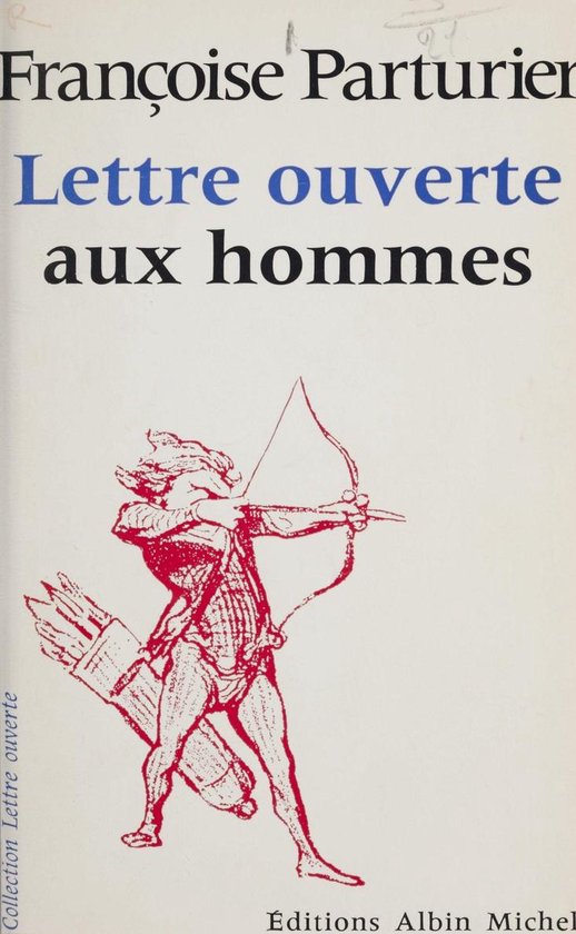 Lettre ouverte aux hommes (ebook), Francoise Parturier 9782402214445 Boeken Lettre ouverte aux hommes (ebook), Francoise Parturier 9782402214445 Boeken