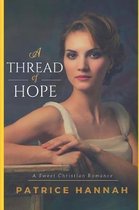 A Thread of Hope