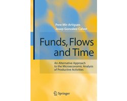 Funds, Flows and Time
