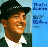 That's Amore: The Very Best of Dean Martin