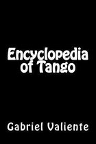 Encyclopedia of Tango