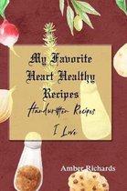 My Favorite Heart Healthy Recipes