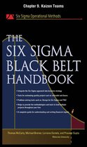 The Six Sigma Black Belt Handbook, Chapter 9 - Kaizen Teams