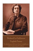 Richard Le Gaillienne - English Poems
