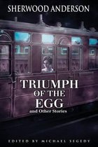 The Triumph of the Egg and Other Stories