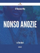 37 Reasons Why Nonso Anozie Is The Best