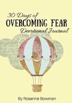 30 Days of Overcoming Fear