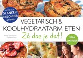 Boekomslag van 'Vegetarische & Koolhydraatarm eten. Zó doe je dat! VEGA STARTGIDS'