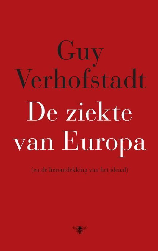 De ziekte van Europa - Guy Verhofstadt | Tiliboo-afrobeat.com