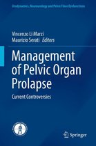 Urodynamics, Neurourology and Pelvic Floor Dysfunctions - Management of Pelvic Organ Prolapse