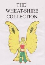 The Wheat-shire collection