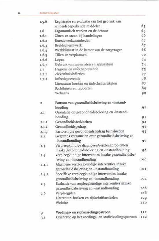 Inhoudsopgave van een boek met de titels Registratie en evaluatie, Ergonomisch werken, Zitten en staan, Bureauwerkzaamheden, Klimaat in de zorg, Tillen, Verplaatsen, Gebruik van materialen, Hygiëne, Infectiepreventie, Patroon van gezondheidsbeleving.