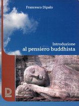 Introduzione al pensiero buddhista