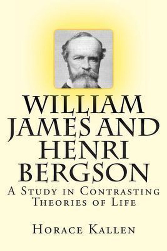 William James and Henri Bergson - cover