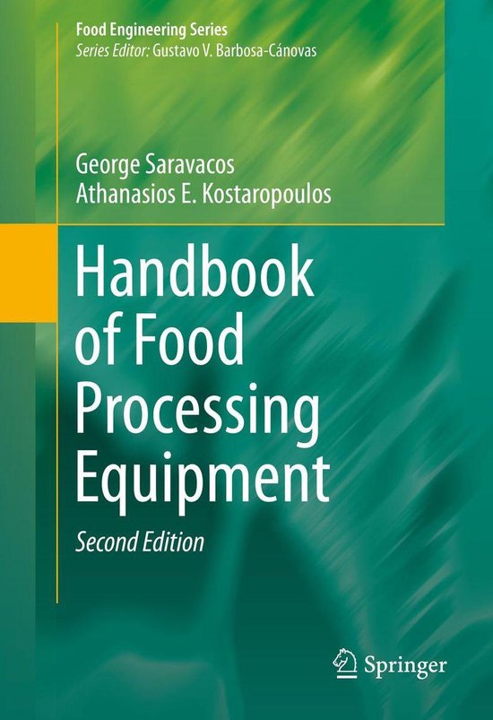 Handbook of Food Processing Equipment (ebook), Saravacos