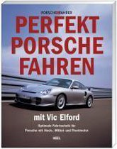 Perfekt Porsche fahren mit Vic Elford
