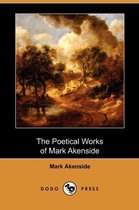 The Poetical Works of Mark Akenside (Dodo Press)