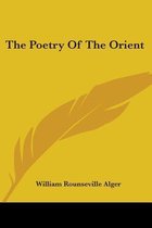 The Poetry Of The Orient