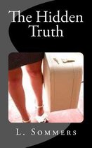 The Hidden Truth