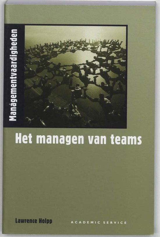 Cover van het boek 'Het managen van teams' van Lawrence Holpp