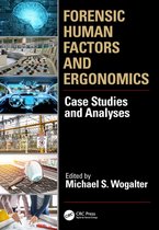 Human Factors and Ergonomics - Forensic Human Factors and Ergonomics